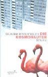 Die kosmonauten roman - kosmonauten:, von