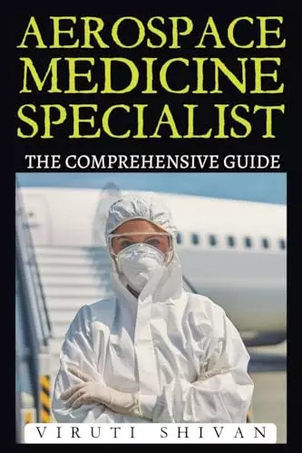 Aerospace medicine specialist - medicine,