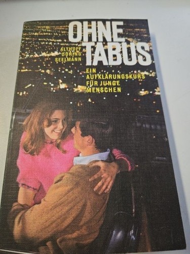 Ohne tabus ein - tabus.,