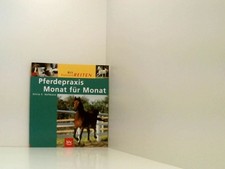 Pferdepraxis Monat für Monat