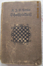Schach Schachspielkunst von Portius Dreizehnte verbesserte Auflage von 1913