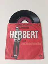 Gottlieb Wendehals - Herbert / Rudi, ich hab dich lieb - 7"