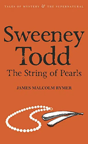 Sweeney todd the string - todd:, of