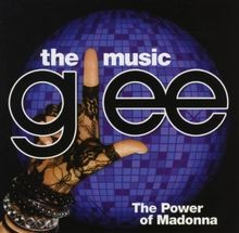 Glee the Music: the Power of