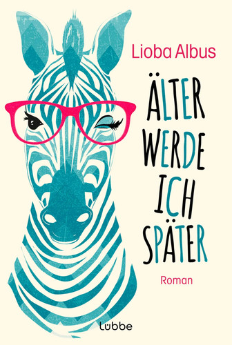 älter werde ich später - werde,