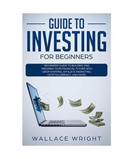 Guide to Investing: Beginners