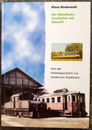 Die albtalbahn geschichte mit - die, albtalbahn.