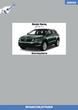 Werkstatthandbuch Skoda Karoq (2017 >) Reparaturleitfaden Bremsen Bremssysteme