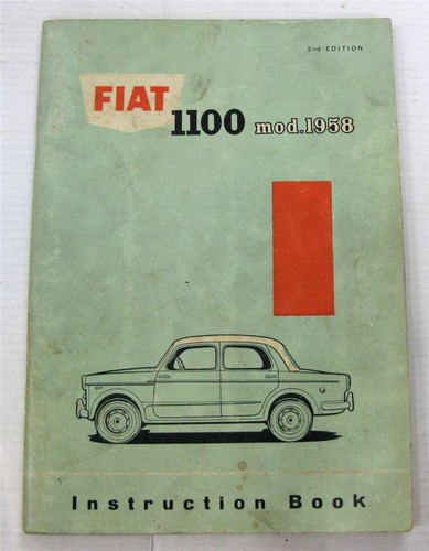 Fiat 1100 autobesitzerhandbuch - 1100,
