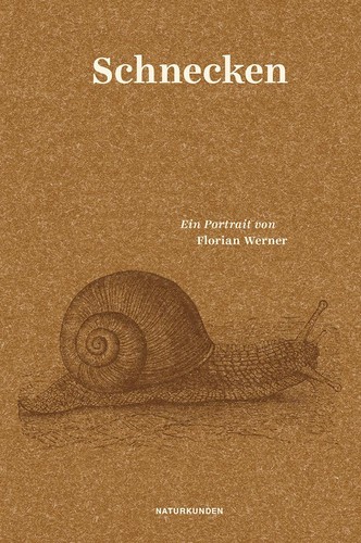 Schnecken florian werner - schnecken,