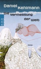 Die Vermessung der Welt von Daniel Kehlmann (2008, Taschenbuch)