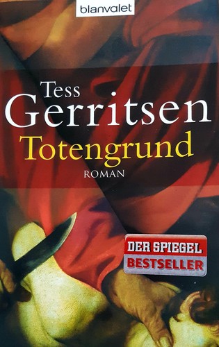 Totengrund von tess gerritsen - ,