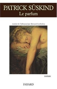Parfum von süskind - le,