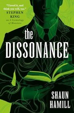 The Dissonance by Shaun Hamill