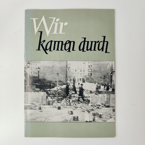 Wir kamen durch - , broschüre