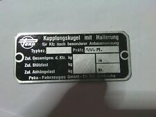Typenschild AHK Peka Anhängerkupplung Anhängevorrichtung BMW opel ford vw  S95