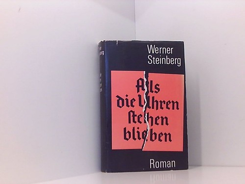 Als die uhren - als, stehenblieben