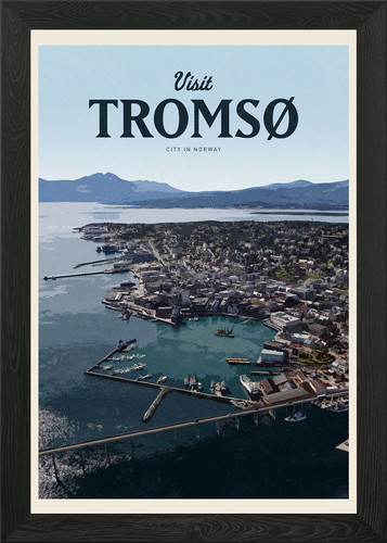 Visit tromso gerahmtes - tromso,