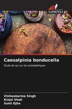 Vishwakarma Singh (u. a.) | Caesalpinia bonducella | Taschenbuch | Französisch