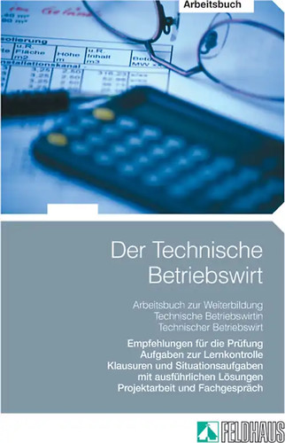 Der technische betriebswirt - der,