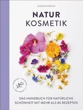Naturkosmetik das handbuch - das,