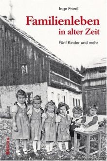 Familienleben alter zeit - alter,
