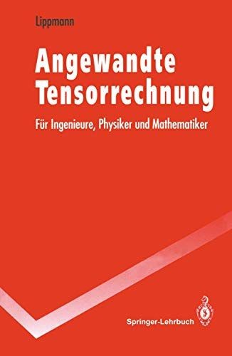 Angewandte tensorrechnung für - angewandte,