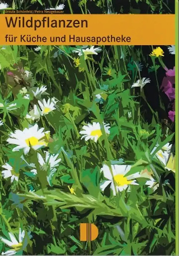 Wildpflanzen für küche und - für,