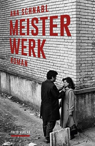 Meisterwerk schnabl ana - meisterwerk, und