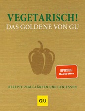 Vegetarisch! Das Goldene von
