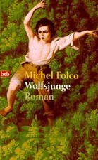 Wolfsjunge von folco michel - wolfsjunge.,