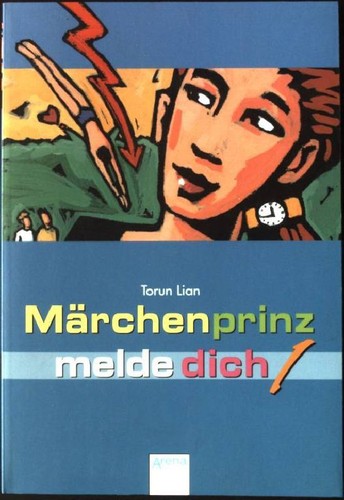 Märchenprinz melde dich - -,