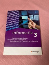 Informatik 3 - Schulbuch -