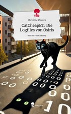 CatCheapET: Die Logfiles von Osiris. Life is a Story - story.one | Piontek