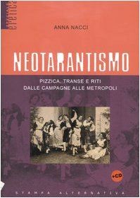 Neotarantismo pizzica transe - pizzica,,