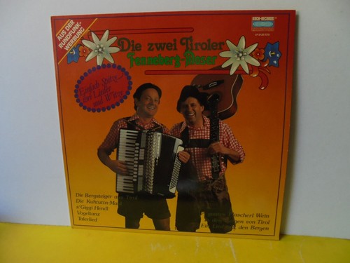 Die zwei tiroler - -,