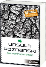 Ursula Poznanski / Die Vernichteten /  9783785579220