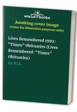 Lives remembered 1992 times - remembered, "times"
