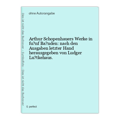 Arthur schopenhauers werke - schopenhauers,