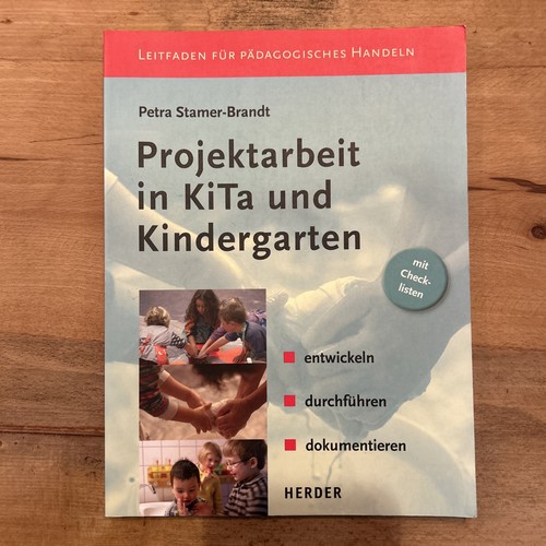 Projektarbeit kita und - projektarbeit,