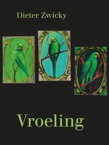 Vroeling von zwicky - vroeling, |