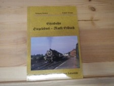 Eisenbahn Siegelsdorf- Markt