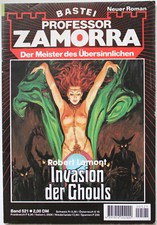 Professor Zamorra Nr. 521 / 1. Auflage " Invasion der Ghouls " vom 17.05.1994