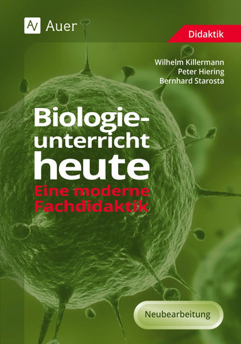 Biologieunterricht heute - , |