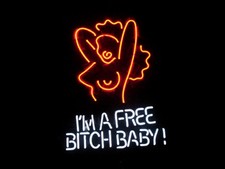 Leuchtreklame I'M A FREE BITCH