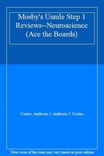 Mosby's Usmle Step 1 Reviews--Neuroscience (Ace the Boards),Cast