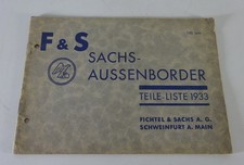 Teilekatalog / Ersatzteilliste Fichtel und Sachs Außenborder 120ccm Stand 1933