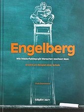 Engelberg: Wie Waldorfpädagogik Menschen wachsen lä... | Buch | Zustand sehr gut