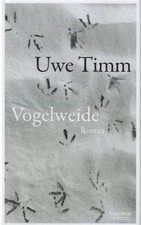 Vogelweide: Roman von Timm