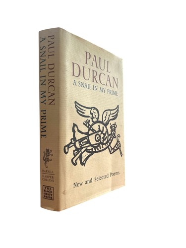 Paul durcan snail in - in, my